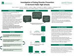 Investigation on Eating Disorder Prevention in Vermont Public High Schools by Adama A. Aja, Ella B. Ansell, Will P. Clark, Isabel M. Goodrich, Maisie Laud, Erzsie Nagy, Olivia R. Richardson, and Trevor Watkins
