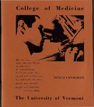 University of Vermont, College of Medicine Bulletin by University of Vermont