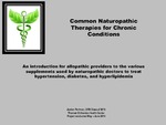 Common Naturopathic Therapies for Chronic Conditions by Jordan E. Perlman
