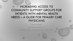 Increasing Access to Community Support Groups for Patients with Mental Health Needs: A Guide for Primary Care Physicians