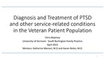 Diagnosis and Treatment of PTSD and other service-related conditions in the Veteran Patient Population by Christopher Mayhew