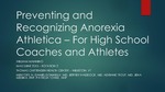 Preventing and Recognizing Anorexia Athletics - For Coaches and Athletes