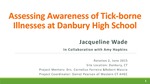 Assessing Awareness of Tick-borne Illnesses at Danbury High School