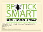 Preventing Lyme Disease in Windsor County, VT by J P