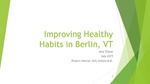 Improving Healthy Habits in Berlin, VT by Amy I. Triano