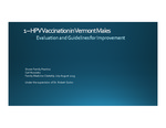 HPV Vaccination in Vermont Males - Evaluation and Guidelines for Improvement