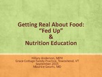 Getting Real About Food: "Fed Up" & Nutrition Education by Hillary Anderson