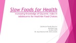 Slow Foods for Health Increasing Knowledge of Glycemic Index in Adolescents for Healthier Food Choices