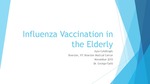 Influenza Vaccination in the Elderly by Ayse Nur Celebioglu