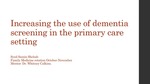 Increasing the use of dementia screening in the primary care setting by Syed S. Shehab