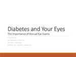 Diabetes and Your Eyes: The Importance of Annual Eye Exams by I-hsiang Shu