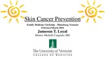 Skin Cancer Prevention by Jameson T. Loyal