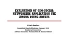 Evaluation of Geo-Social Networking Application Use Among Young Adults by Caleb Seufert