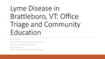 Lyme Disease in Brattleboro, VT: Office Triage and Community Education
