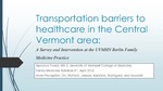 Transportation is a Barrier to Healthcare in Central Vermont by Apoorva Trivedi
