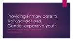 Providing Primary Care to Transgender and Gender-expansive Youth by Maggie Graham