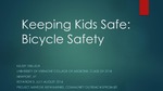 Keeping Kids Safe: Bicycle Safety by Kelsey M. Veilleux