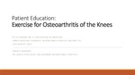 Exercise for Osteoarthritis of the Knees by Elizabeth Carson