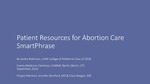 Abortion Resources Patient Handout SmartPhrase by Andre A. Robinson