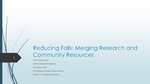 Reducing Falls: Merging Research and Community Resources by Alison Mercier