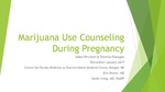 Marijuana Use Counseling During Pregnancy