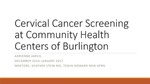 Cervical Cancer Screening at Community Health Centers of Burlington