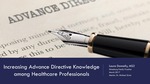 Increasing Advance Directive Knowledge among Healthcare Professionals