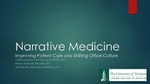 Narrative Medicine: Improving Patient Care and Shifting Office Culture by Yazen Qumsiyeh and Julia Shatten