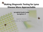 Making Diagnostic Testing for Lyme Disease More Approachable by Jacob A. Korzun