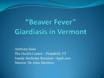 "Beaver Fever" - Giardiasis in Vermont by Anthony Sassi