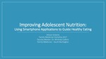 Improving Adolescent Nutrition: Using Smartphone Applications to Guide Healthy Eating