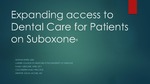 Expanding Access to Dental Care for Patients on Suboxone