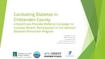 Combating Diabetes in Chittenden County: A Healthcare Provider Referral Campaign to Increase Patient Participation in the Vermont Diabetes Prevention Program by Samantha Magier