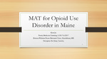 MAT for Opioid Use Disorder in Maine