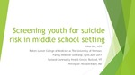 Screening Youth for Suicide Risk in Middle School Setting
