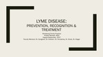 Lyme Disease: Prevention, Recognition & Treatment by Kristen J. Bartlett
