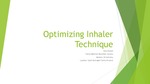 Optimizing Inhaler Technique by Ruby L. Russell