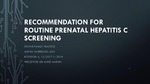 Recommendation for Routine Prenatal Screening for Hepatitis C