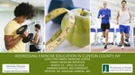 Addressing Exercise Education in Clinton County, NY by Amanda M. Kardys