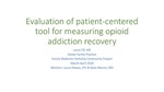 Evaluation of Patient-Centered Tool for Measuring Opioid Addiction Recovery