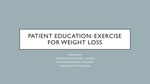 Patient Education: Exercise for Weight Loss by Alexa R. Arvidson