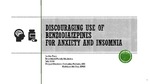 Discouraging Use of Benzodiazepines for Anxiety and Insomnia by Jackie Tsao