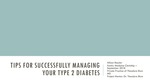 Tips for Successfully Managing Your Type 2 Diabetes by Allison Reeder