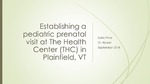 Establishing a pediatric prenatal visit at The Health Center (THC) in Plainfield, VT