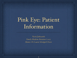 Conjunctivitis: Patient Information by Nicole Jedrzynski