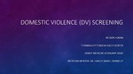 Domestic Violence (DV) Screening