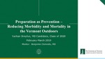 Preparation as Prevention – Reducing Morbidity and Mortality in the Vermont Outdoors