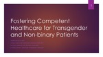 Fostering Competent Healthcare for Transgender and Non-binary Patients by Alden York Sacco