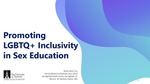 Promoting LGBTQ+ Inclusivity in Sex Education by Alexis Dela Cruz