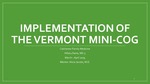 Implementation of the Vermont Mini-Cog